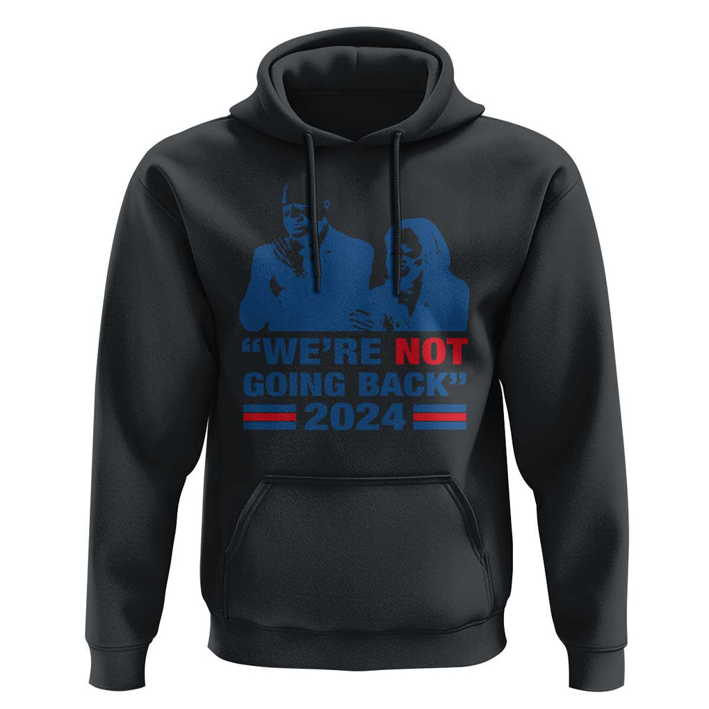 Harris Walz Hoodie We're Not Going Back 2024 American Flag TS11 Black Print Your Wear