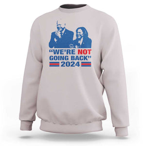 Harris Walz Sweatshirt We're Not Going Back 2024 American Flag TS11 Ice Gray Print Your Wear