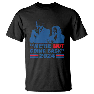 Harris Walz T Shirt We're Not Going Back 2024 American Flag TS11 Black Print Your Wear