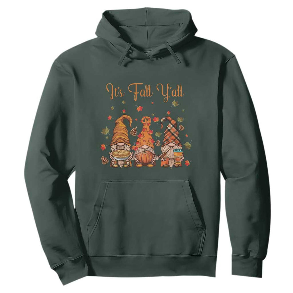 Autumn Season Hoodie It's Fall Y'all Gnomies Thanksgiving Maple Leaf TS11 Dark Forest Green Print Your Wear