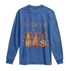 Autumn Season Long Sleeve Shirt It's Fall Y'all Gnomies Thanksgiving Maple Leaf TS11 Royal Blue Print Your Wear