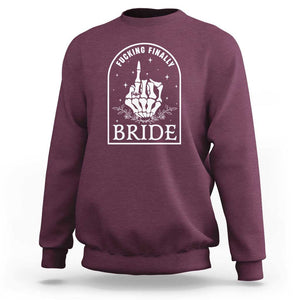 Funny Wedding Halloween Sweatshirt Fucking Finally Bride Skeleton Rings Bachelorette Party TS11 Maroon Print Your Wear