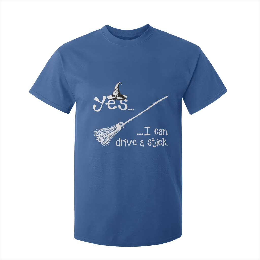 Funny Halloween Spooky Witch T Shirt For Kid Yes I Can Drive A Stick TS11 Royal Blue Print Your Wear