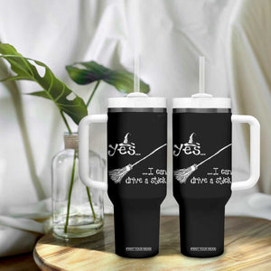 Funny Halloween Spooky Witch Tumbler With Handle Yes I Can Drive A Stick TS11 Print Your Wear