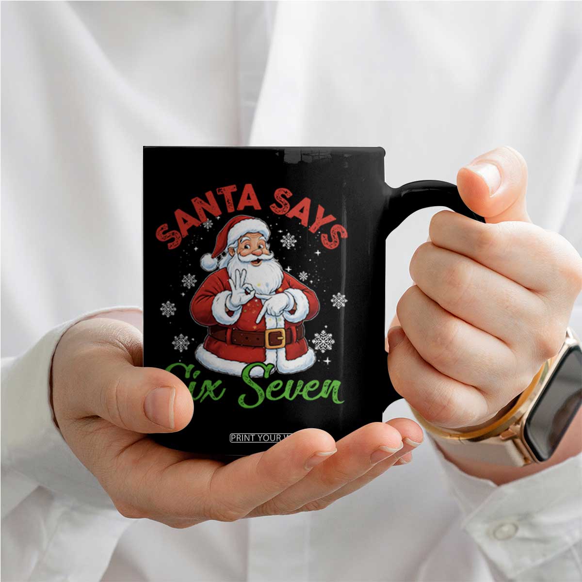 Funny Santa Says Six Seven Coffee Mug Christmas 67 Meme Santa Gen Alpha Slang TS11 Print Your Wear