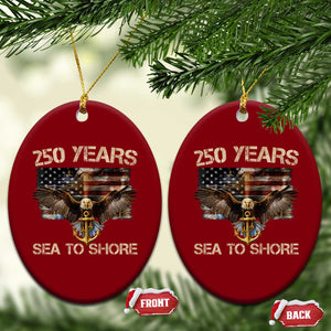 US Navy Military 250th Anniversary Ceramic Ornament 250 Years Sea To Shore Bald Eagle TS11 Print Your Wear