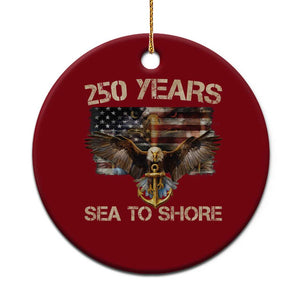 US Navy Military 250th Anniversary Ceramic Ornament 250 Years Sea To Shore Bald Eagle TS11 1pc Red Print Your Wear