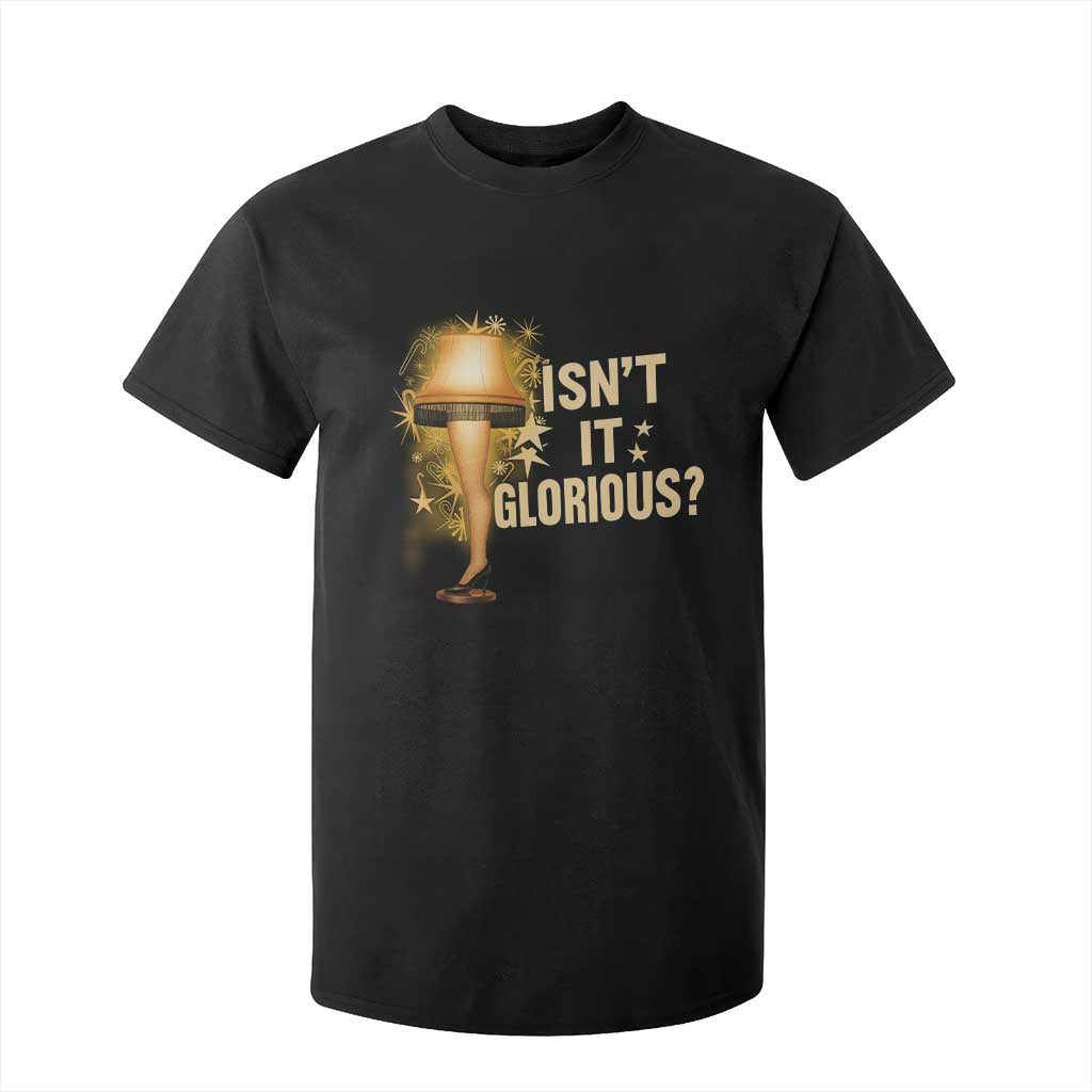 Funny Christmas Movie Leg Lamp T Shirt For Kid Isnt It Glorious TS11 Black Print Your Wear