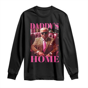 Funny Pink Leopard President Trump Long Sleeve Shirt Daddy's Home White House US Election 2024 TS11 Black Print Your Wear