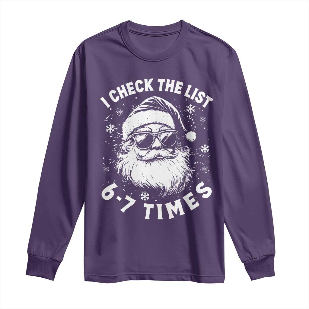 67 Meme Christmas Santa Long Sleeve Shirt Funny I Check The List 67 Times TS11 Purple Print Your Wear