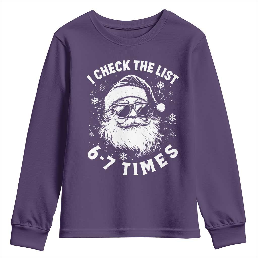 67 Meme Christmas Santa Youth Sweatshirt Funny I Check The List 67 Times TS11 Purple Print Your Wear