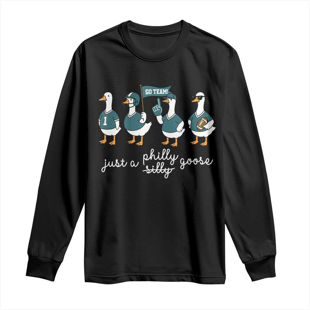 Funny Just A Silly Goose Football Long Sleeve Shirt PFE Sport Lover Game Day TS11 Black Print Your Wear