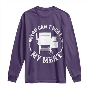 Funny You Can't Beat My Meat Long Sleeve Shirt Vintage Grilling BBQ Chef TS11 Purple Print Your Wear