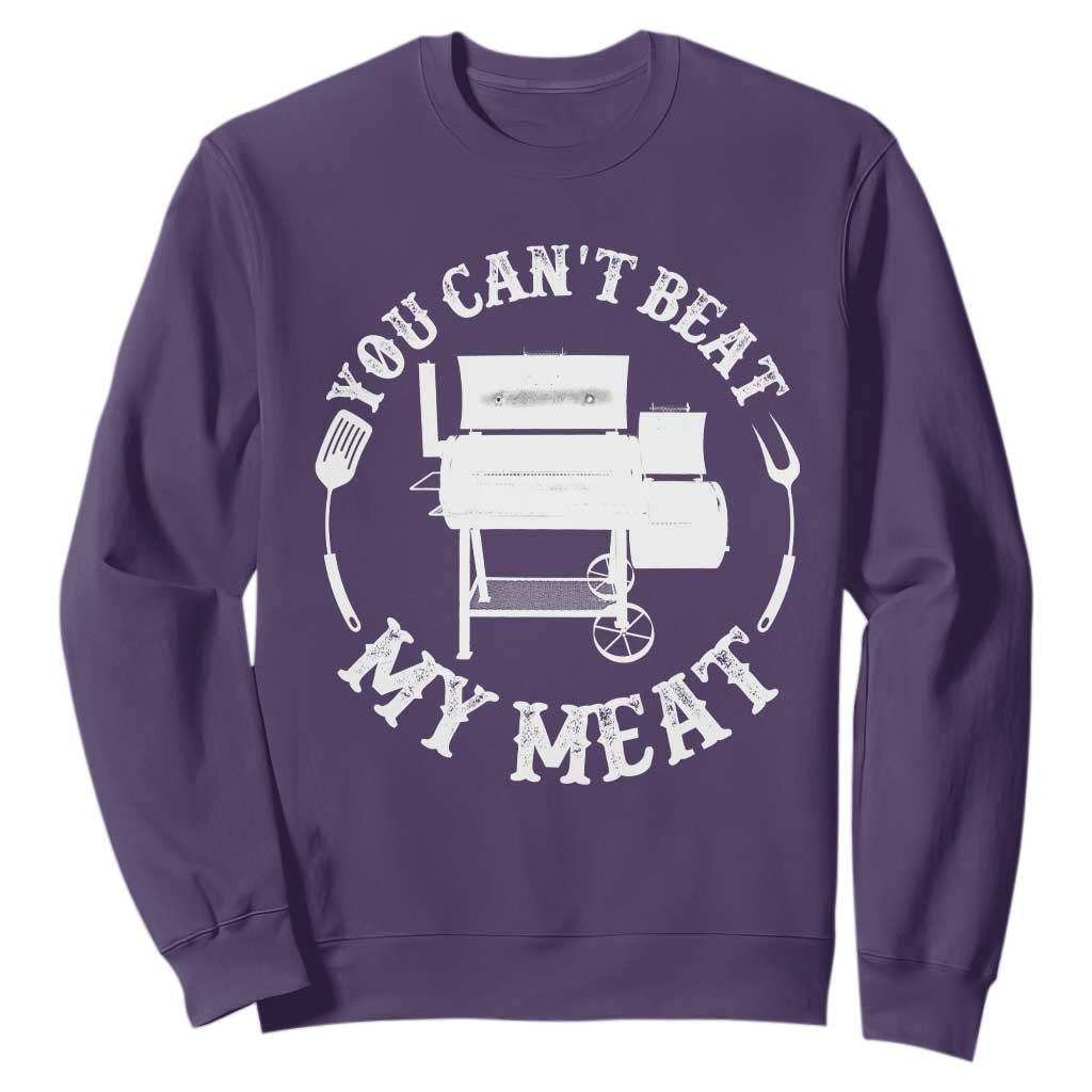 Funny You Can't Beat My Meat Sweatshirt Vintage Grilling BBQ Chef TS11 Purple Print Your Wear