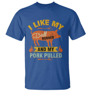 I Like My Butt Rubbed And My Pork Pulled T Shirt - Retro Vintage Grilling BBQ Humor Tee TS11 Royal Blue Print Your Wear