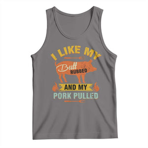 I Like My Butt Rubbed And My Pork Pulled Tank Top Retro Vintage Grilling BBQ TS11 Deep Heather Print Your Wear