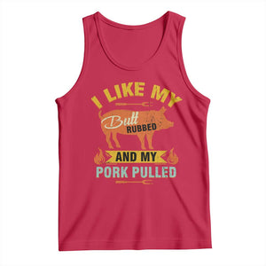 I Like My Butt Rubbed And My Pork Pulled Tank Top Retro Vintage Grilling BBQ TS11 Red Print Your Wear