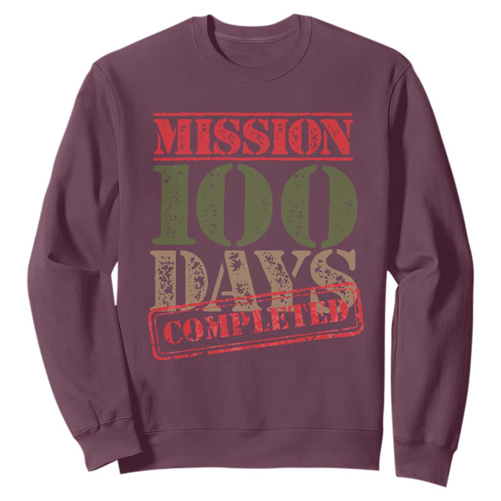 Funny 100th Day Of School Warrior Sweatshirt Mission 100 Days Completed Sealed TS11 Maroon Print Your Wear