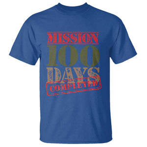 Funny 100th Day Of School Warrior T Shirt Mission 100 Days Completed Sealed TS11 Royal Blue Print Your Wear