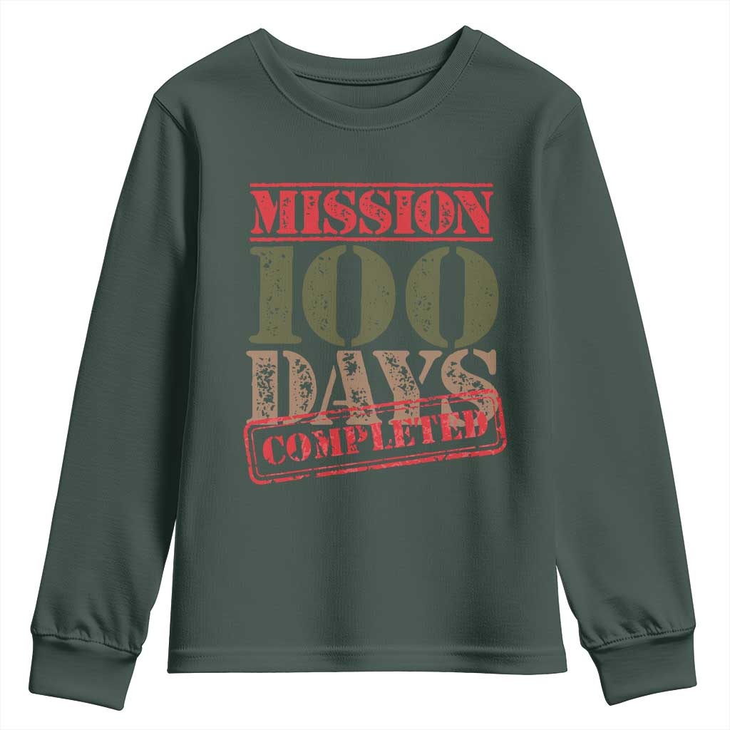 Funny 100th Day Of School Warrior Youth Sweatshirt Mission 100 Days Completed Sealed TS11 Dark Forest Green Print Your Wear