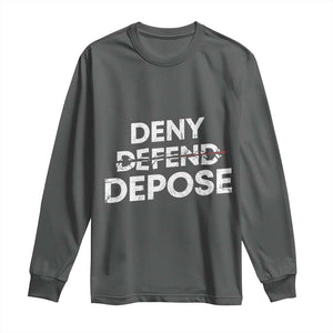 Deny Defend Depose Long Sleeve Shirt Vintage Shooting Breaks Bullet Through TS11 Dark Heather Print Your Wear