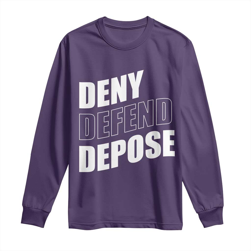 Deny Defend Depose Social Justice Long Sleeve Shirt TS11 Purple Print Your Wear