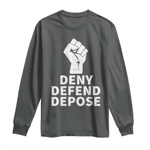 Deny Defend Depose Long Sleeve Shirt Vintage Hand Fist TS11 Dark Heather Print Your Wear