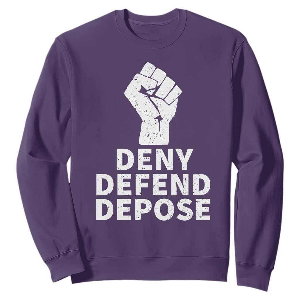 Deny Defend Depose Sweatshirt Vintage Hand Fist TS11 Purple Print Your Wear