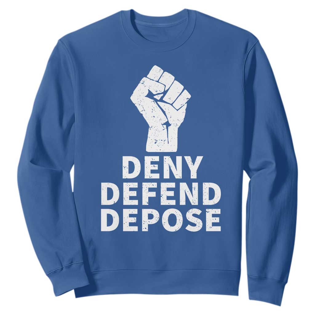 Deny Defend Depose Sweatshirt Vintage Hand Fist TS11 Royal Blue Print Your Wear
