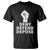 Deny Defend Depose T Shirt Vintage Hand Fist TS11 Black Print Your Wear