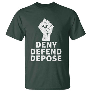 Deny Defend Depose T Shirt Vintage Hand Fist TS11 Dark Forest Green Print Your Wear