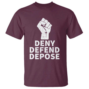 Deny Defend Depose T Shirt Vintage Hand Fist TS11 Maroon Print Your Wear