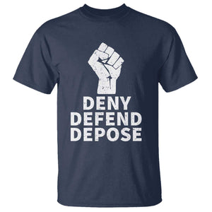 Deny Defend Depose T Shirt Vintage Hand Fist TS11 Navy Print Your Wear