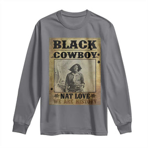 Black Cowboy Nat Love Long Sleeve Shirt Black History Month TS11 Charcoal Print Your Wear