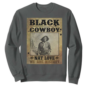 Black Cowboy Nat Love Sweatshirt Black History Month TS11 Dark Heather Print Your Wear