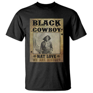 Black Cowboy Nat Love T Shirt Black History Month TS11 Black Print Your Wear