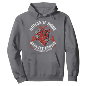 Funny Open Heart Surgery Recovery Survivor Hoodie Original Body Rebuilt Engine Runs Like A Charm TS11 Charcoal Print Your Wear