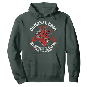 Funny Open Heart Surgery Recovery Survivor Hoodie Original Body Rebuilt Engine Runs Like A Charm TS11 Dark Forest Green Print Your Wear