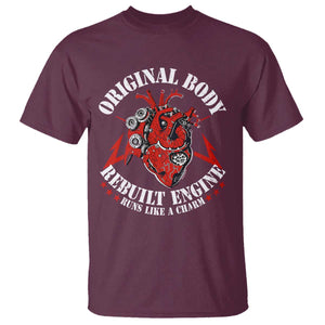 Funny Open Heart Surgery Recovery Survivor T Shirt Original Body Rebuilt Engine Runs Like A Charm TS11 Maroon Print Your Wear