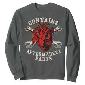 Funny Heart Surgery Sweatshirt Contains Aftermarket Parts TS11 Dark Heather Print Your Wear