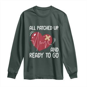 Funny Heart Surgery Recovery Survivor Long Sleeve Shirt All Patched Up And Ready To Go CHD Awareness TS11 Dark Forest Green Print Your Wear