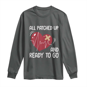 Funny Heart Surgery Recovery Survivor Long Sleeve Shirt All Patched Up And Ready To Go CHD Awareness TS11 Dark Heather Print Your Wear