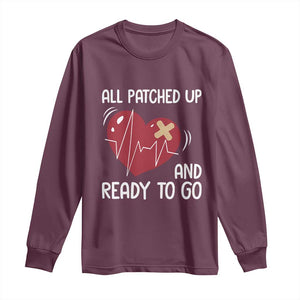 Funny Heart Surgery Recovery Survivor Long Sleeve Shirt All Patched Up And Ready To Go CHD Awareness TS11 Maroon Print Your Wear