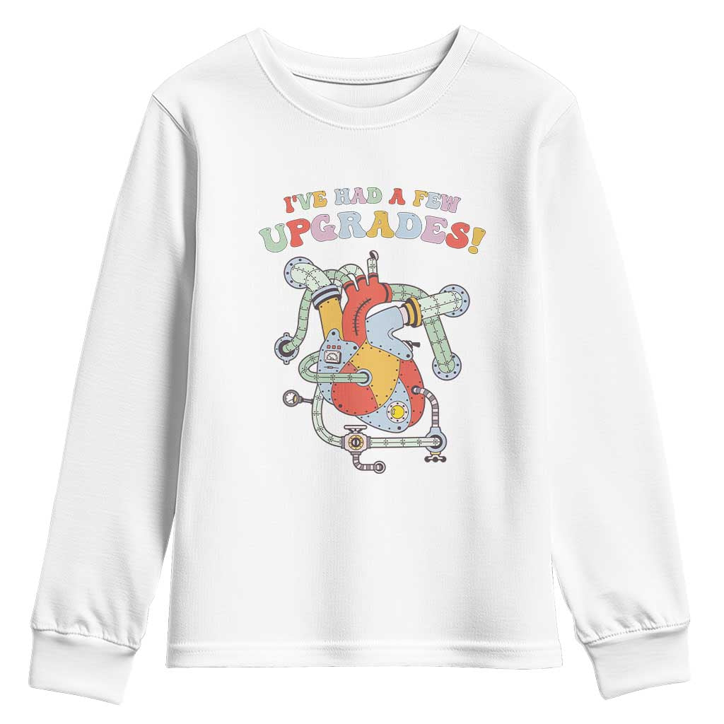 Congenital Heart Disease CHD Awareness Youth Sweatshirt I've Had A Few Upgrades Mechanic Toy Heart TS11 White Print Your Wear