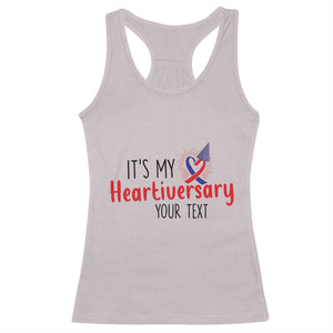 Personalized CHD Awareness Heart Anniversary Racerback Tank Top Custom Text It's My Heartiversary TS11 Ice Gray Print Your Wear