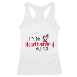 Personalized CHD Awareness Heart Anniversary Racerback Tank Top Custom Text It's My Heartiversary TS11 White Print Your Wear