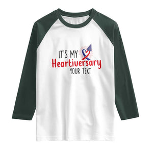 Personalized CHD Awareness Heart Anniversary Raglan Shirt Custom Text It's My Heartiversary TS11 White Dark Forest Green Print Your Wear