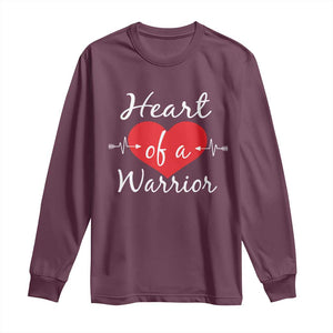 Heart Of A Warrior Long Sleeve Shirt CHD Awareness Heart TS11 Maroon Print Your Wear