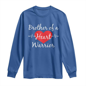 Brother Of A Heart Warrior Long Sleeve Shirt CHD Awareness Heart TS11 Royal Blue Print Your Wear