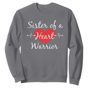 Sister Of A Heart Warrior Sweatshirt CHD Awareness Heart TS11 Charcoal Print Your Wear
